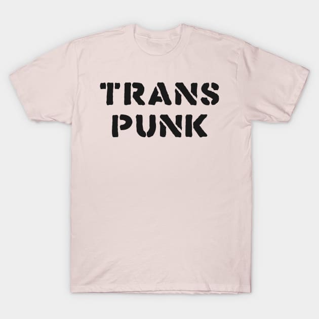 Trans Punk ))(( Transgenders Not Dead Design T-Shirt by darklordpug